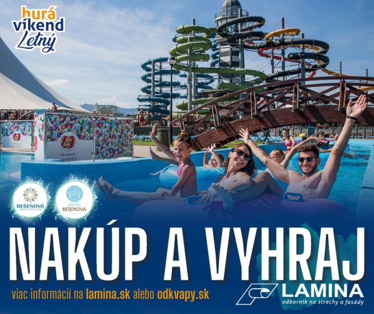 Súťaž o víkendový pobyt v Bešeňovej - nakúp v LAMINE PREŠOV a vyhraj!